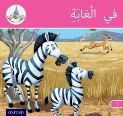 The Arabic Club Readers: Pink Band A: In the Jungle - Hamiduddin, Rabab; Ali, Amal; Salimane, Ilham
