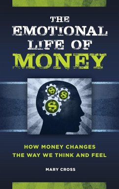 The Emotional Life of Money - Cross, Mary