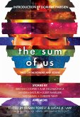 The Sum of Us: Tales of the Bonded and Bound (Laksa Anthology Series: Speculative Fiction) (eBook, ePUB)