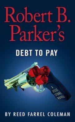 Robert B. Parker's Debt to Pay - Coleman, Reed Farrel