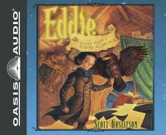 Eddie (Library Edition): The Lost Youth of Edgar Allen Poe - Gustafson, Scott