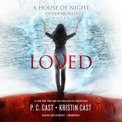 Loved - Cast, P. C.; Cast, Kristin