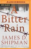 A Bitter Rain