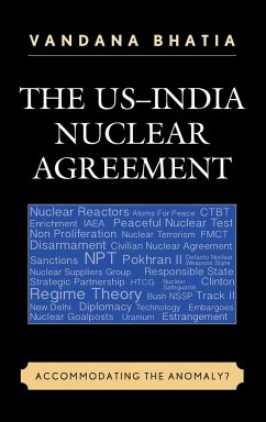 The US-India Nuclear Agreement - Bhatia, Vandana