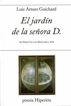 El jardín de la señora D. - Guichard, Luis Arturo