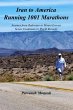 Iran to America Running 1001 Marathons... - Bild 1