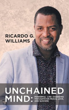 UNCHAINED MIND - Williams, Ricardo G.