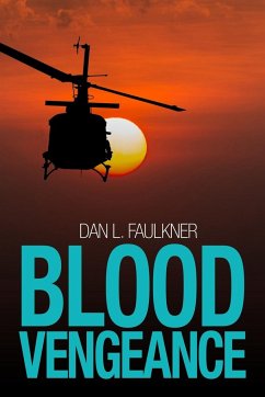 Blood Vengeance - Faulkner, Dan L.