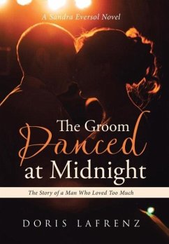 The Groom Danced at Midnight