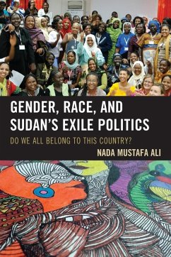 Cover Gender, Race, and Sudan's Exile Politics