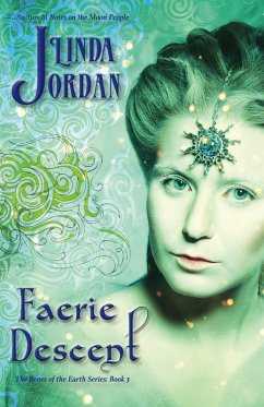 Faerie Descent (The Bones of the Earth Series, #3) (eBook, ePUB) - Jordan, Linda