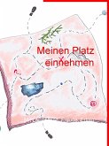 Meinen Platz einnehmen (eBook, ePUB)