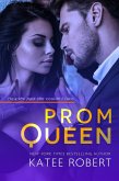 Prom Queen (Bad Boy Homecoming, #3) (eBook, ePUB)