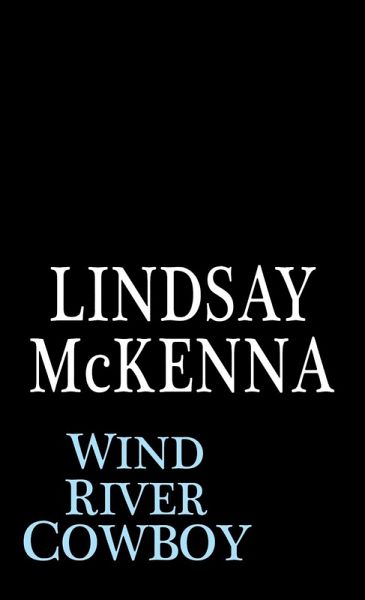 Wind River Cowboy (eBook, ePUB) Wind River Cowboy (eBook, ePUB)