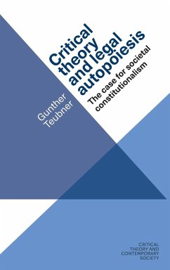 Critical theory and legal autopoiesis - Teubner, Gunther