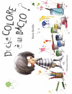 Di che colore è un bacio? - Bonilla, Rocio
