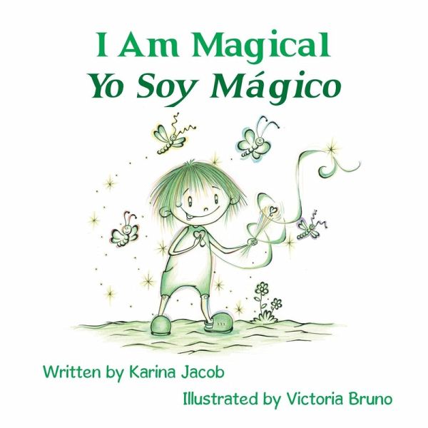 I Am Magical - Yo Soy Mágico