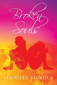 Broken Souls - Vickous, Jennifer