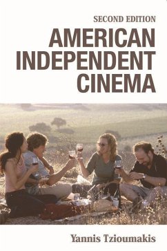 American Independent Cinema - Tzioumakis, Yannis