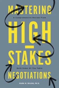 Mastering High-Stakes Negotiations - Bilgin, Mark