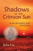Shadows of the Crimson Sun