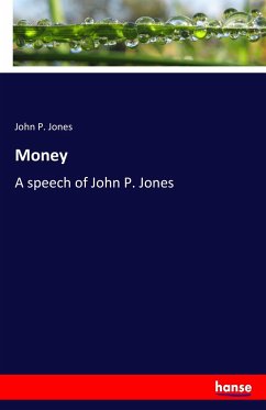 Money - Jones, John P.