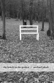 The Bench in the Garden: An Inquiry Into the Scopic History of a Bench