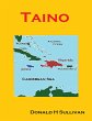 Taino: The People Who Met Columbus... - Bild 1