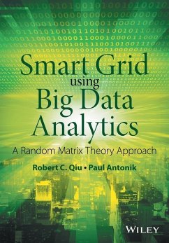 Smart Grid using Big Data Analytics (eBook, ePUB) - Qiu, Robert C.; Antonik, Paul
