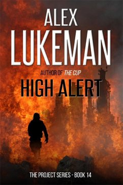 High Alert (The Project, #14) (eBook, ePUB) - Lukeman, Alex