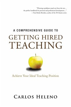 A Comprehensive Guide to Getting Hired Teaching