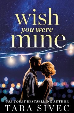 Wish You Were Mine - Sivec, Tara