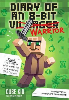 Diary of an 8-Bit Warrior - Cube Kid