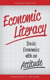 Economic Literacy Economic Literacy