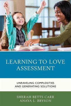 Learning to Love Assessment - Carr, Sherah Betts; Bryson, Anaya L.