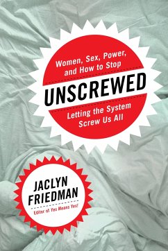 Unscrewed - Friedman, Jaclyn