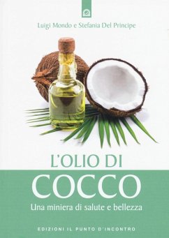 Cover L' olio di cocco. Una miniera di salute e bellezza