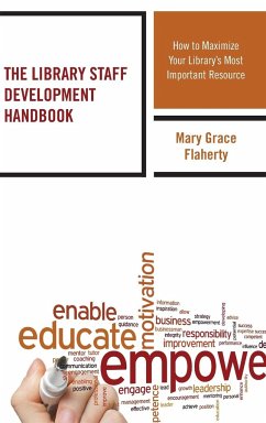 The Library Staff Development Handbook - Flaherty, Mary Grace