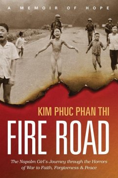 Fire Road - Thi, Kim Phuc Phan