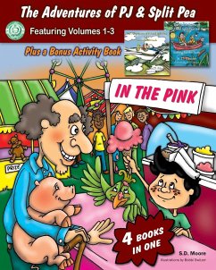 The Adventures of PJ and Split Pea Vol. III - Moore, S D