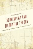 Screenplay and Narrative Theory