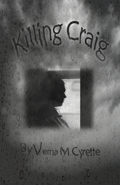 Killing Craig - Cyrette, Verna M.
