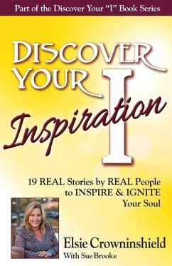 Discover Your Inspiration Elsie Crowninshield Edition - Crowninshield, Elsie; Brooke, Sue