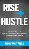 Rise and Hustle