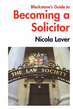 Blackstone's Guide to Becoming a Solicitor - Laver, Nicola