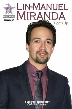 Lin-Manuel Miranda: Lights Up: StageStars Volume 3 - Dzidrums, Christine