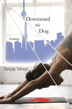 Downward This Dog - Talreja, Sanjay