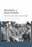 Building a Nazi Europe (eBook, PDF)