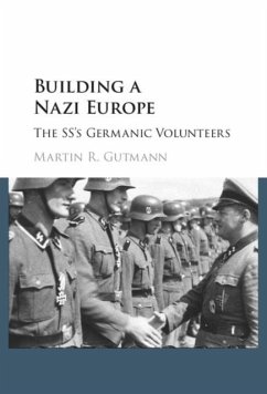 Building a Nazi Europe (eBook, PDF) - Gutmann, Martin R.
