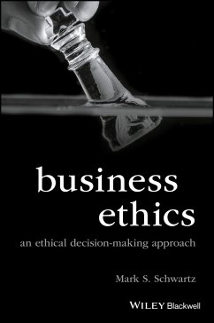 Business Ethics (eBook, ePUB) - Schwartz, Mark S.